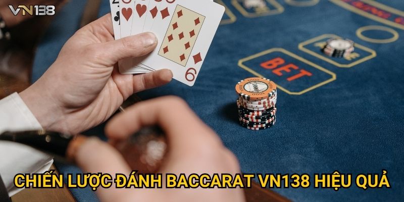 Baccarat Vn138 – Hướng Dẫn Đặt Cược Cho Người Mới 3 Chiến lược đánh baccarat Vn138 hiệu quả